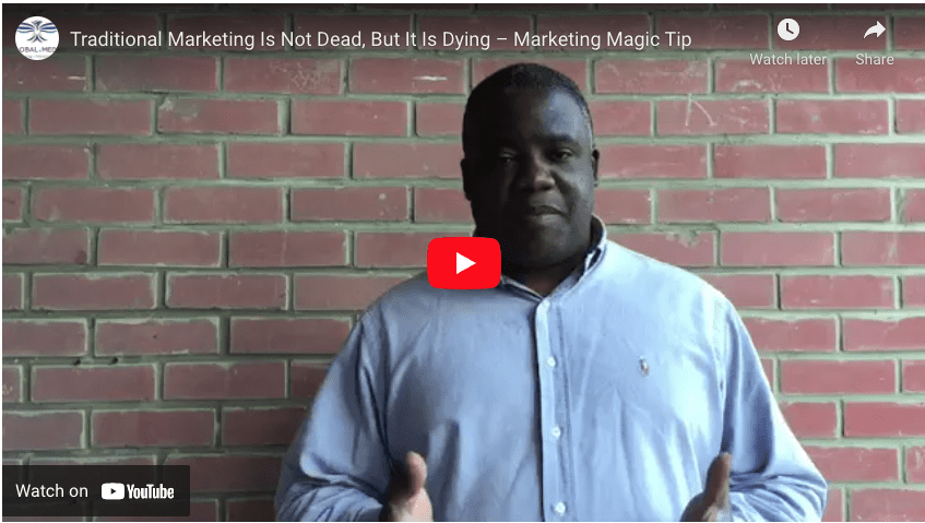 Traditional Marketing Is Not Dead, But It Is Dying – Marketing Magic Tips